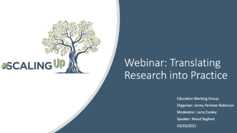 Education Working Group Webinar: Translating Research to Practice – March 25, 2021