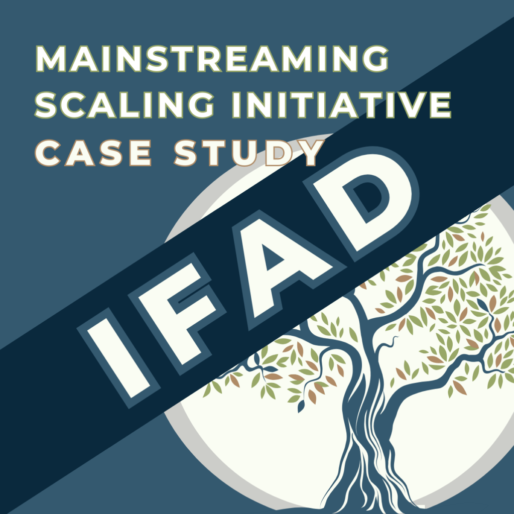 Mainstreaming Scaling: A Case study of IFAD