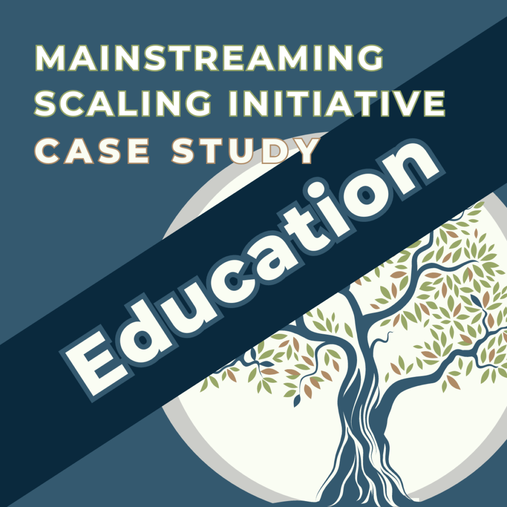 Mainstreaming Scaling: Funders’ Role in Scaling Education Innovation