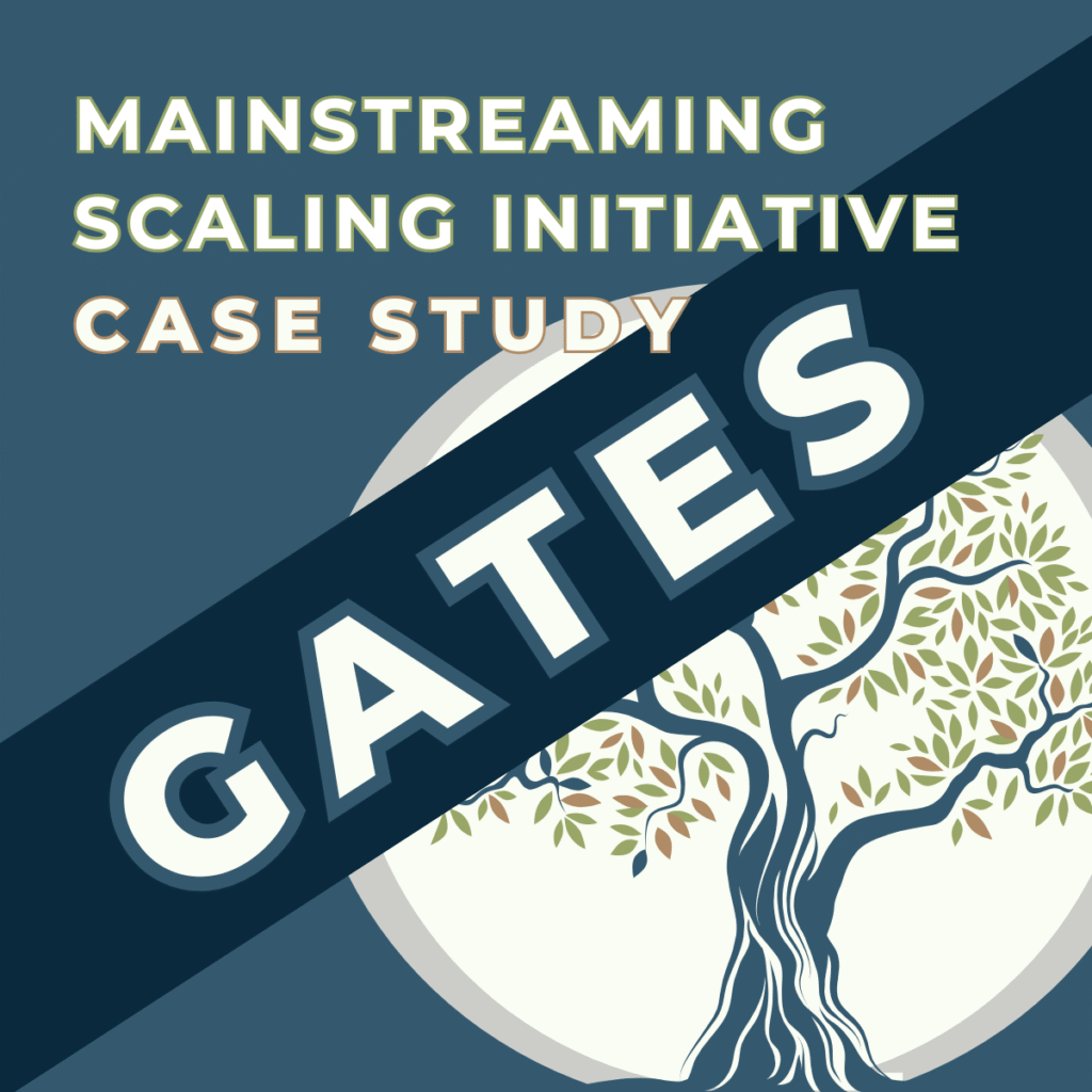Mainstreaming Scaling at the Gates Foundation