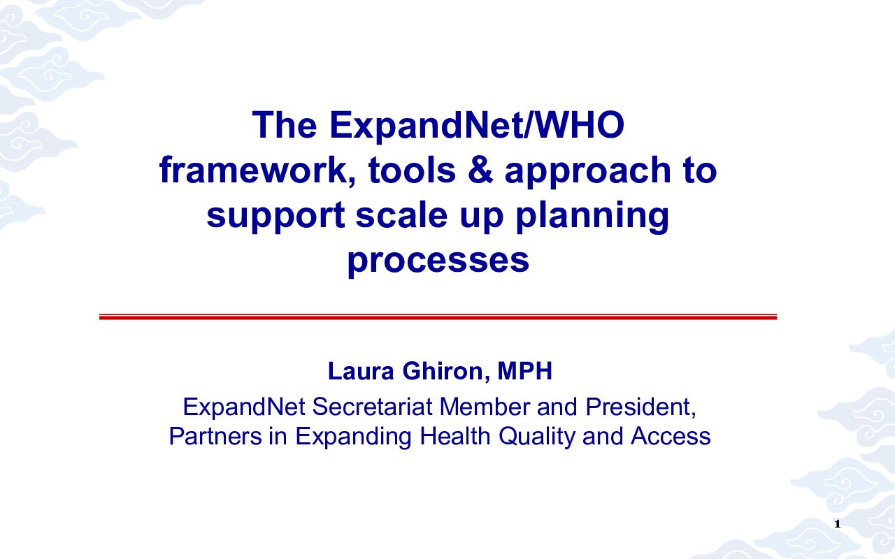The ExpandNet WHO framework, tools & approach to support scale up planning processes