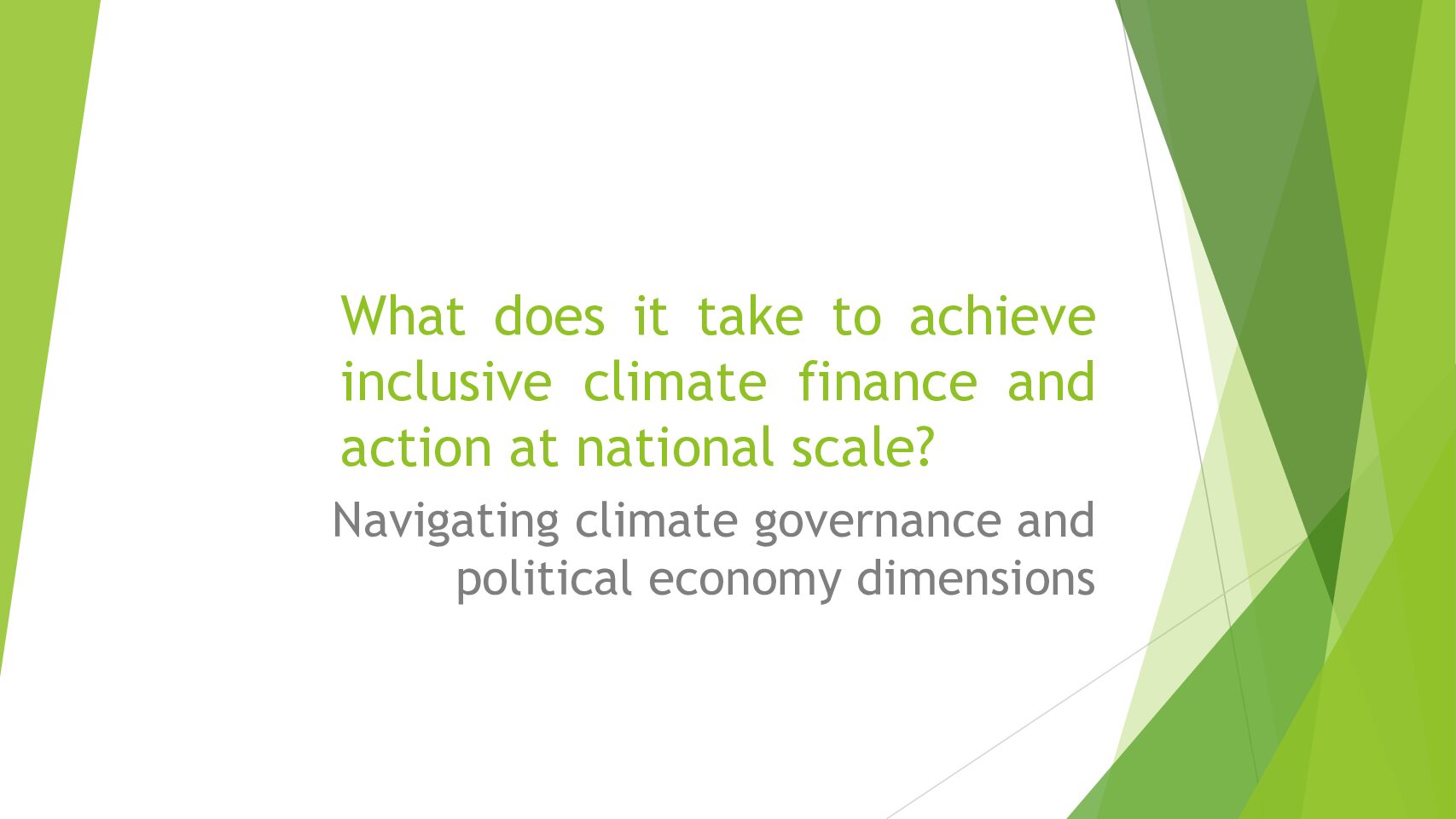 What does it take to achieve inclusive climate finance and action at national scale
